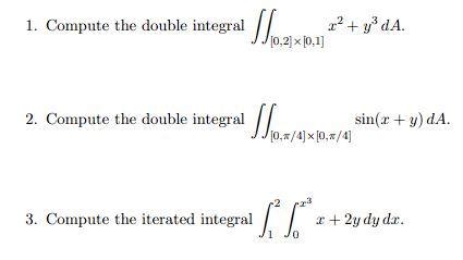 Solved Compute The Double Integral X Y Da Chegg