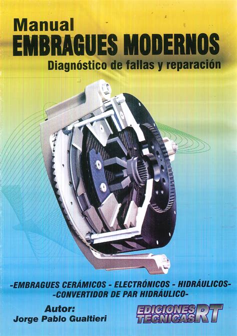 Embragues Modernos Manual Ediciones T Cnicas Paraguayas