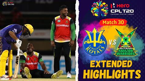 CPL 2022 Highlights Barbados Royals Vs Guyana Amazon Warriors GAW