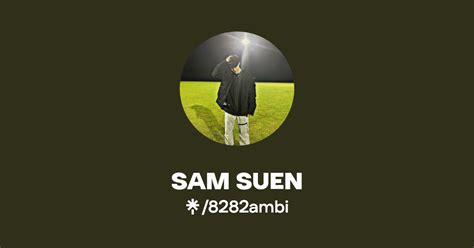 SAM SUEN Listen On YouTube Spotify Apple Music Linktree