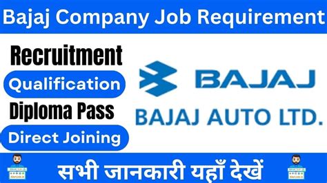 Bajaj Company Job Requirement Greatest Job