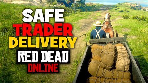 Safe Deliveries Tips For Trader Role In Red Dead Online Youtube