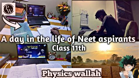 A Day In The Life Of Neet Aspirants Physics Wallah Neet Aspirants