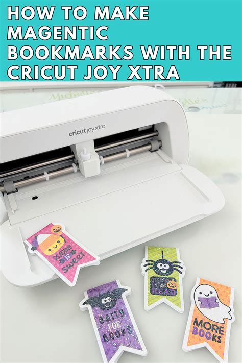 How To Make Magnetic Bookmarks With The Cricut Joy Xtra Michelles