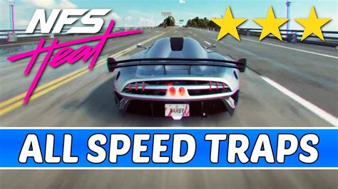 Need For Speed Heat 3 STARS All 45 Speed Traps Locations Danger