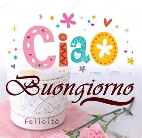 Ciao Buongiorno Citazioni