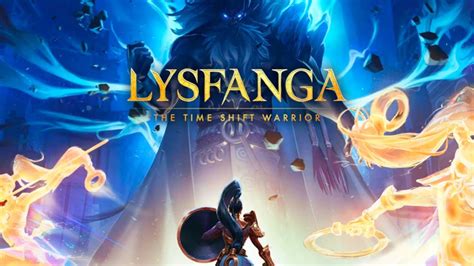 Lysfanga The Time Shift Warrior Nintendo Next