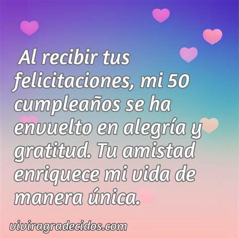 Cincuenta Mejores Frases De Agradecimiento Por Felicitarme En Mi 50