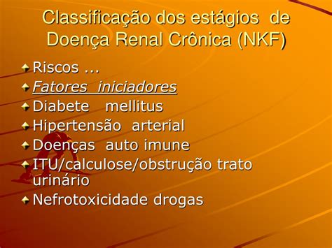 Ppt Classifica O Dos Est Gios De Doen A Renal Cr Nica Nkf