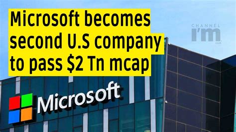 Microsoft Becomes Second US Firm After Apple To Pass 2 Trillion In