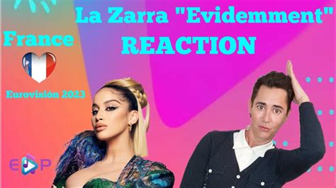 REACTION LA ZARRA EVIDEMMENT EUROVISION 2023 FRANCE