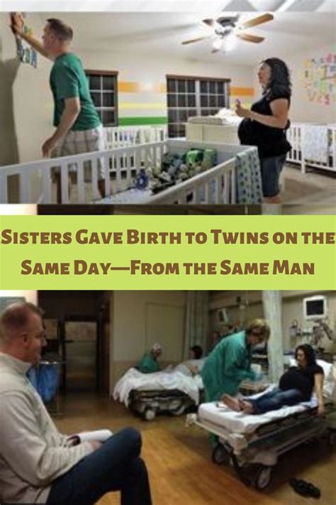 Sisters Gave Birth To Twins On The Same Day—from The Same Man