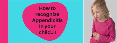 Appendicitis In Children Appendix Surgery For Children Dr Maran