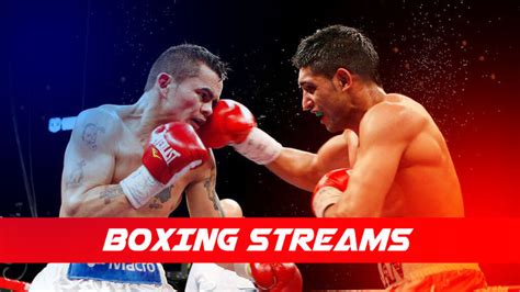 Boxing Streams – Official Live Fight Streams