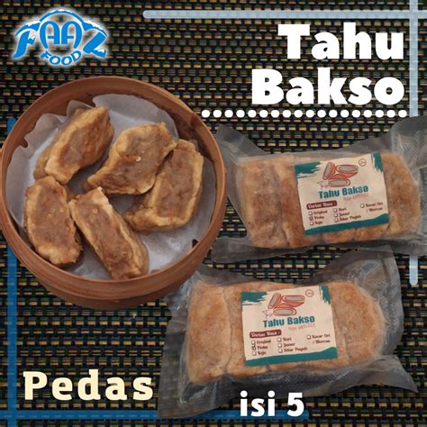 Order Online Tahu Bakso Pedas isi 5 (Taso, Tahu Baso) | PaxelMarket