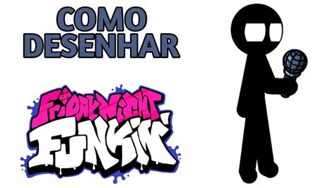 Como Desenhar Stickman Friday Night Funkin Passo A Passo YouTube