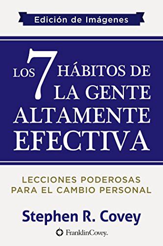 Los 7 Hábitos de la Gente Altamente Efectiva Edición de Imágenes eBook