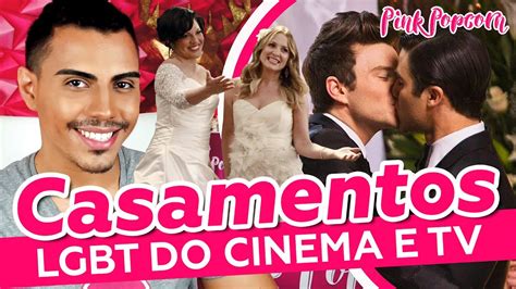 10 Casamentos Gays Lgbt Do Cinema E Tv Pink Popcorn Youtube