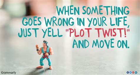 Grammarly On Old Time Sayings Plot Twist Inspirational Words