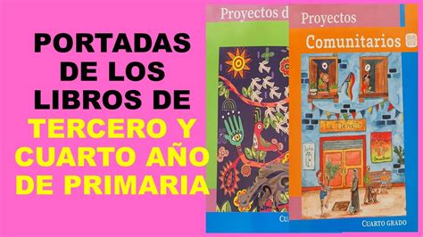 Soy Docente Portadas De Los Libros De Tercero Y Cuarto A O De Primaria