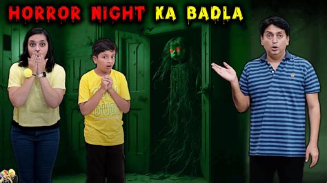 Horror Night Ka Badla Horror Comedy Short Movie Haunted House