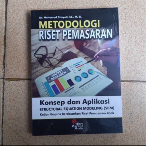 Jual Buku Metodologi Riset Pemasaran Structure Equation Modeling