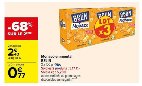 Promo Monaco Emmental Belin Chez Carrefour ICatalogue Fr