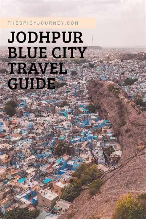 The Perfect Jodhpur Itinerary Best Places To Visit In Jodhpur In