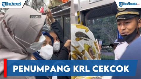 Akibat Bersenggolan Penumpang Krl Cekcok Di Dalam Gerbong Yang Penuh