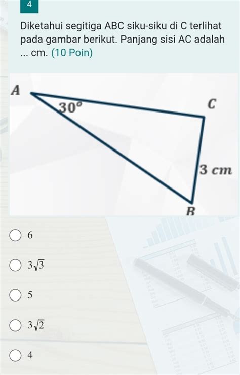 Solved Diketahui Segitiga Abc Siku Siku Di C Terlihat Pada Gambar