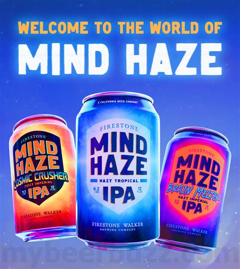 Firestone Walker Releasing Mind Haze Cosmic Crusher Hazy Tropical Ipa