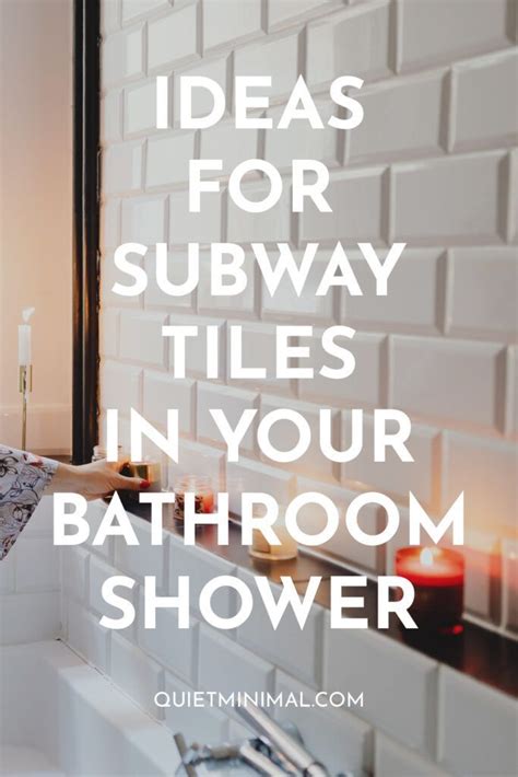 12 Stylish Ways To Use Subway Tiles In Bathroom Shower