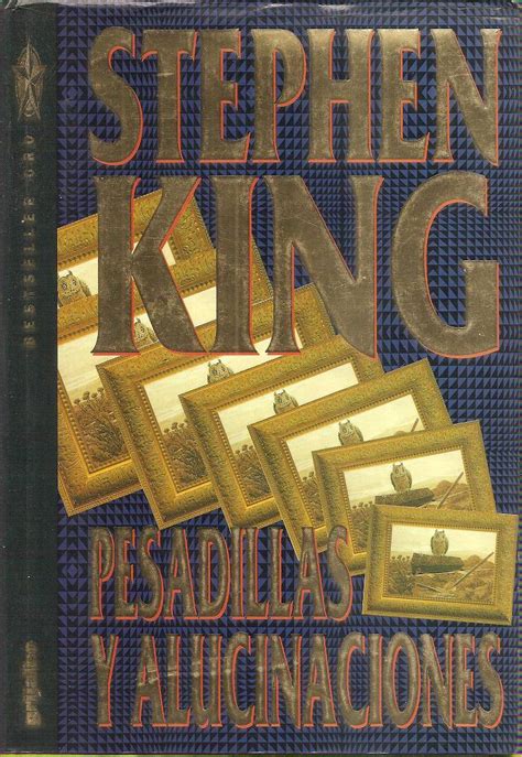 Pesadillas Y Alucinaciones By Stephen King Goodreads