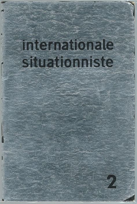 1958 - Internationale Situationniste - Paris - Dir. Guy Debord | Guy ...