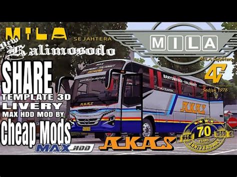 Share Template 3d Livery Mila Sejahtera Akas Vintage Livery Mod Max Hdd