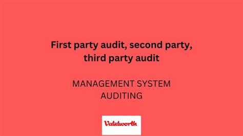 First Party Second Party And Third Party Audit