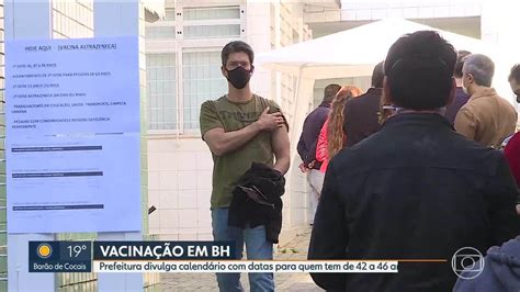 Moradores De BH 46 Anos Podem Se Vacinar Contra Covid 19 A Partir