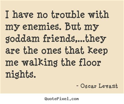 Oscar Levant Quotes. QuotesGram