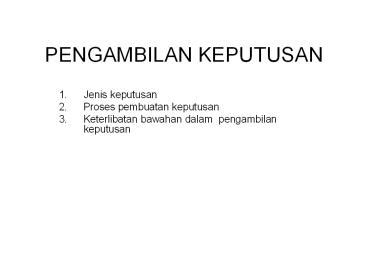 Ppt Pengambilan Keputusan Powerpoint Presentation Free To View Id