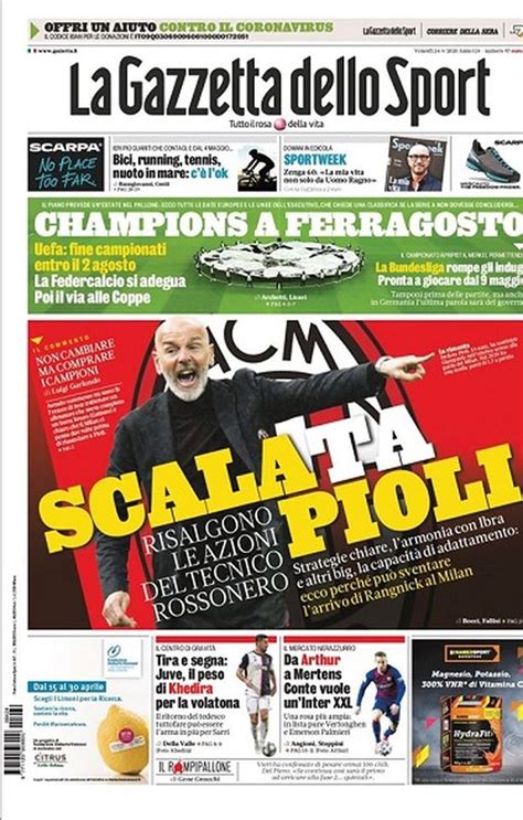 Le Prime Pagine Dei Quotidiani Sportivi Dal Piano Per Il Calcio Al