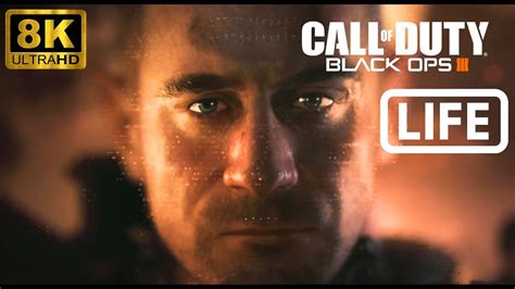 Call Of Duty Black Ops 3 Life Mission 8k Youtube