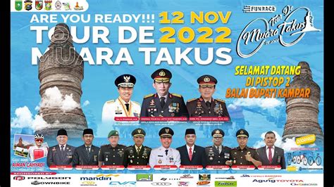 TOUR DE MUARA TAKUS 2022 YouTube