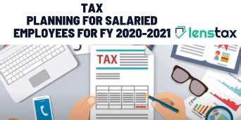 Tax Planning For Salaried Employees For Fy Lenstax