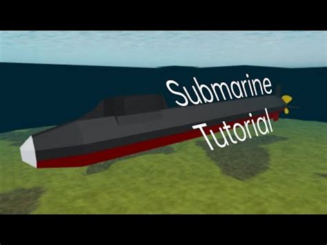 Submarine Tutorial Roblox Plane Crazy Youtube