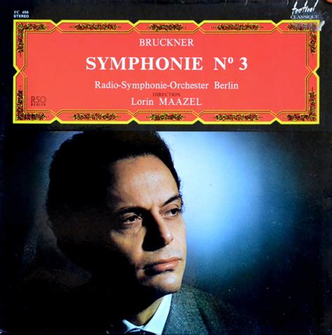 Bruckner Radio Symphonie Orchester Berlin Lorin Maazel Symphonie