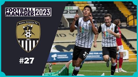 Debutamos En La TERCERA DIVISION 27 Notts County T 3 Football