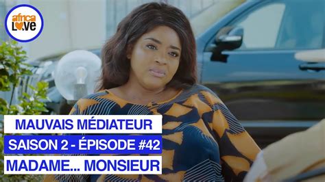 Madame Monsieur Saison Pisode Mauvais M Diateur S Rie