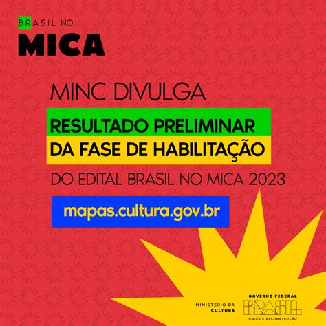 Minc Divulga Resultado Preliminar Da Sele O Para O Mica