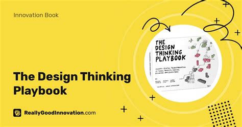 The Design Thinking Playbook