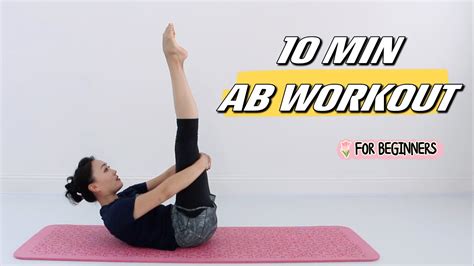 10 Min Beginner Ab Workout｜三个动作轻松瘦肚子（做三遍） Youtube